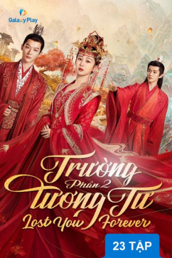Trường Tương Tư - Phần 2