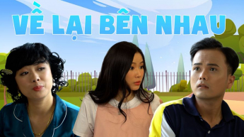 Về Lại Bên Nhau_CAME