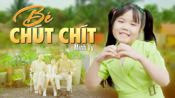Bé Chút Chít - Minh Vy
