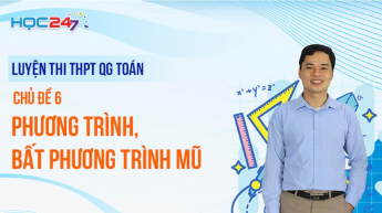 Luyện thi THPTQG - Toán - Chủ đề 7: Phương trình, bất phương trình logarit