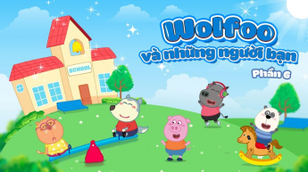 Wolfoo Và Những Người Bạn - Phần 6