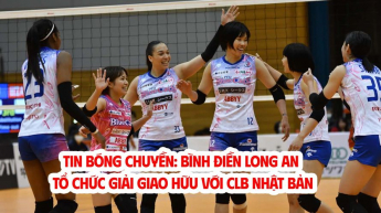 Bình Điền Long An tổ chức giải giao hữu với CLB Nhật Bản, Ý lên ngôi tại VNL 2025