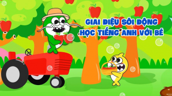 Giai Điệu Sôi Động - Học Tiếng Anh Với Bé
