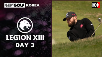 Highlights Liv Golf Korea 2025 - Ngày 3 - Legion Xiii
