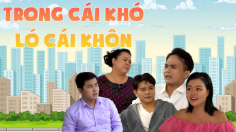 Trong Cái Khó Ló Cái Khôn