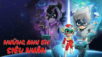 Những Anh Em Siêu Nhân