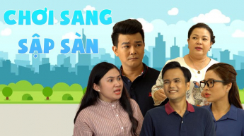 Chơi Sang Sập Sàn_CAME