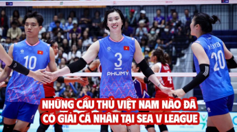 Những cầu thủ Việt Nam nào đã có giải cá nhân tại SEA V League