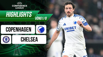 Fc Copenhagen vs Chelsea - UEFA Conference League 2024/25 - Vòng 1/8