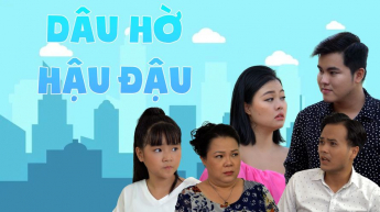 Dâu Hờ Hậu Đậu_CAME