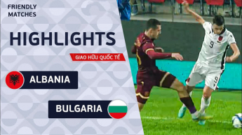 Albania vs Bulgaria - Giao Hữu Quốc Tế 2023 - Highlights