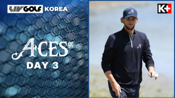 Highlights Liv Golf Korea 2025 - Ngày 3 - 4aces Gc