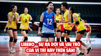 Libero - Sự ra đời và vai trò của vị trí này trên sân!