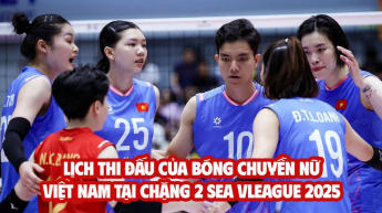 Lịch thi đấu của bóng chuyền nữ Việt Nam tại chặng 2 SEA VLeague 2025