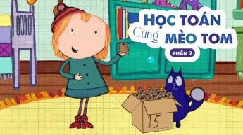 Học Toán Cùng Mèo Tom - Phần 2